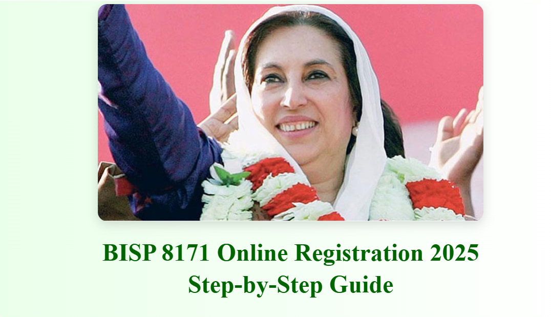 BISP 8171 Online Registration 2025 Step-by-Step Guide